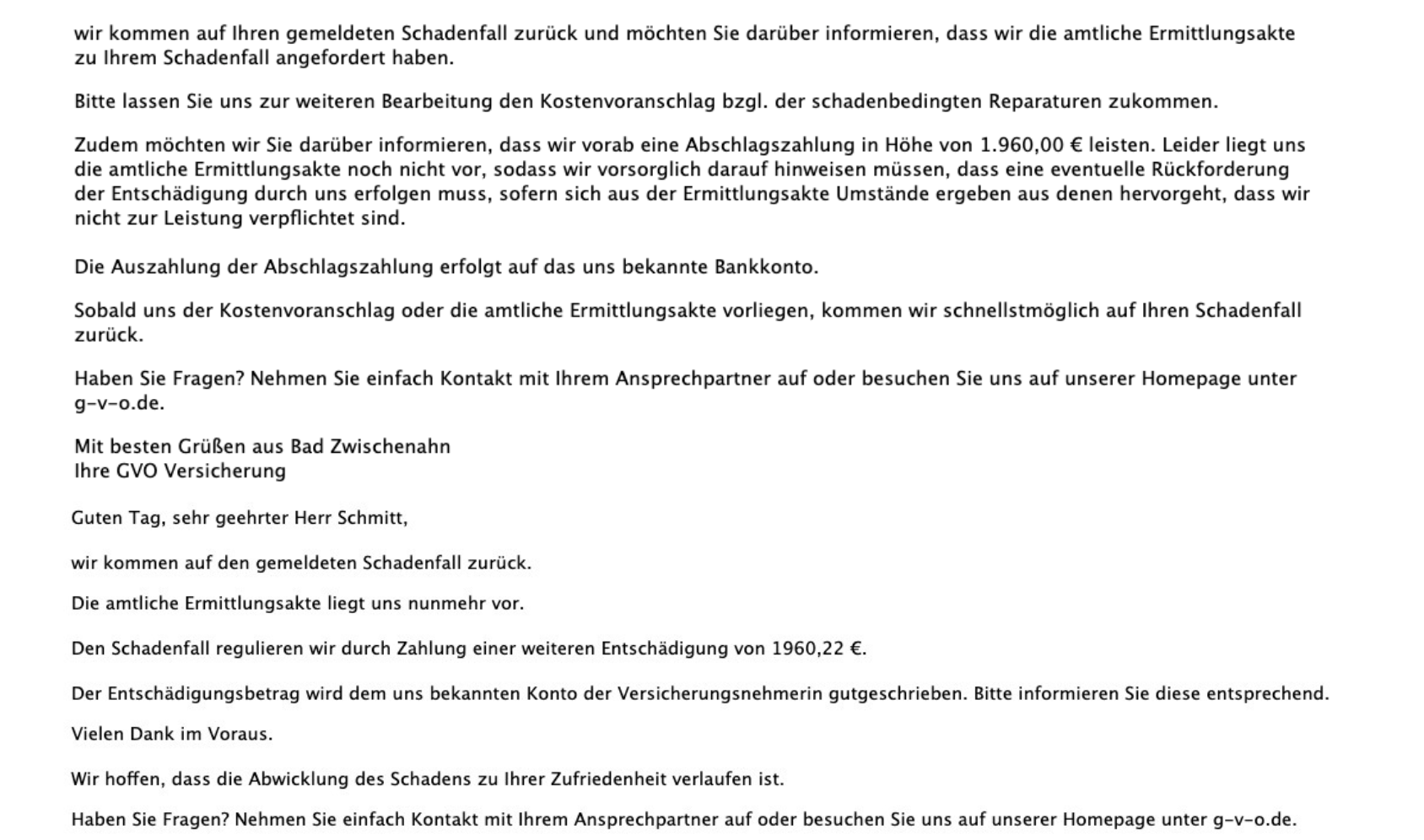 Schadenfälle aus der Praxis - Hausratversicherung GVO Schadenfälle aus der Praxis - Hausratversicherung GVO